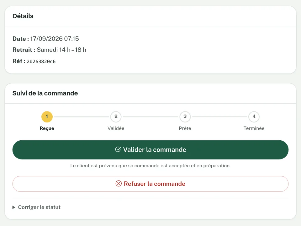 Le suivi d'une commande : ses étapes de reçue à terminée, le bouton pour la valider et celui pour la refuser.